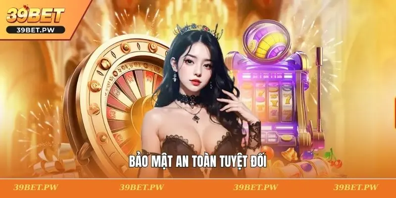 Trang chủ Bảo mật an toàn tuyệt đối
